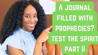 Sis, Are you TESTING THE SPIRIT? | Unravelling YOUR Prophecies Part II