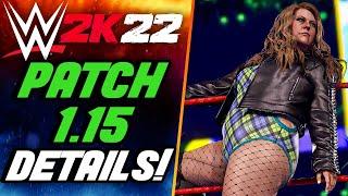 WWE 2K22 PATCH 1.15 Notes Details| Did it Deliver?