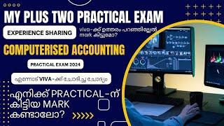 Plus Two Computerised Accounting Practical Exam 2024 | Viva Question | Exam easy ആണോ? | My Marks +2