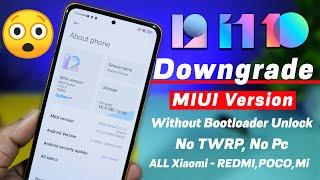 Downgrade MIUI Version Without Unlock Bootloader/TWRP/Pc | Easy Way to Downgrade Your Xiaomi Phone 