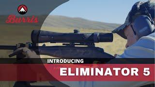 Introducing the Burris Eliminator 5