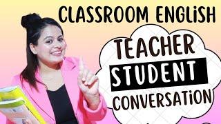 Conversation between Teacher and Student | Conversation in the classroom | Happy Teaching