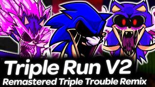 Vs Sonic.exe Triple Run V2 Remastered | Friday Night Funkin'