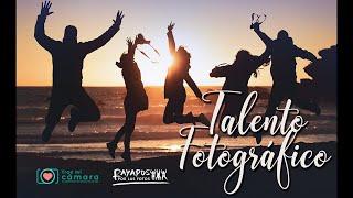 Programa de Formación TALENTO FOTOGRÁFICO 2021 - GRATIS Y CON PREMIOS!!