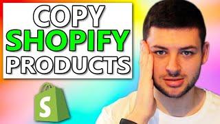 How to Copy & Import Shopify Products From Other Stores (Kopy App Tutorial)