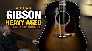 “The Best Gibson We’ve Ever Demoed” — Heavy Aged Gibson J-45 (Murphy Lab 1942 Banner)