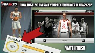 HOW TO 99 OVERALL YOUR CENTER PLAYER IN NBA 2K20 ON ANDROID? | JEYIAN GAMING