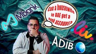 Can a housewife in UAE open a bank account? | ZERO balance accounts in UAE