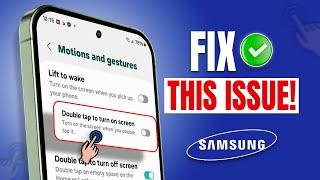 How to Fix Double Tap to Turn On Not Working on Galaxy Phone