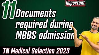 Documents required for MBBS Admission 2023 | TN Medical Selection 2023