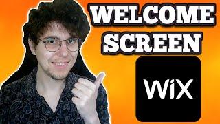 How To Add Welcome Screen On Wix