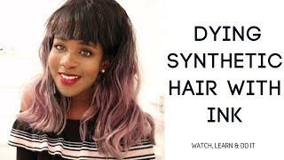 Dying Synthetic Hair with Ink | IT WORKS!!!!