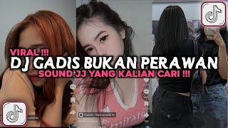 DJ AKU GADIS TAPI BUKAN PERAWAN || DJ GADIS BUKAN PERAWAN VIRAL TIKTOK 2024