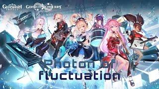 [Genshin Impact] Photon of Fluctuation - TRI4TH from Genshin Concert 2022 (OST)