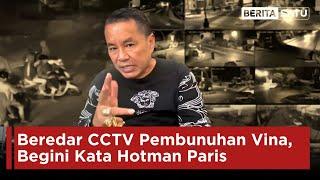 Beredar CCTV Detik-Detik Pembunuhan Vina, Begini Kata Hotman Paris | Beritasatu