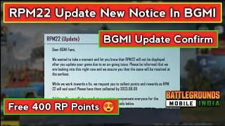 RPM22 Update New Notice In BGMI | Free 400 RP Points  | BGMI Update Release Date Confirm