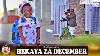 Hekaya za December TT Comedian