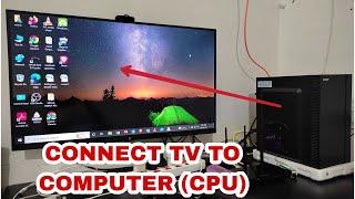 how to connect computer to tv | how to connect cpu to smart tv in hindi