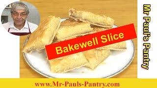 Bakewell Slice, a regional bake from Derbyshire in the UK