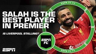 Salah is THE BEST PLAYER IN PREMIER  Why is Liverpool stalling on his contract?  | ESPN FC