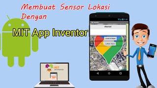 Membuat Aplikasi Pelacak Lokasi Dengan menghubungkan Google MAP dan MIT App Inventor || GPS