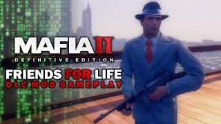 Mafia 2 Definitive Edition: Friends For Life DLC!