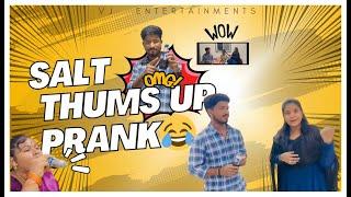 SALT | THUMS UP | PRANK | VJ ENTERTAINMENTS | JHANSI JANU |