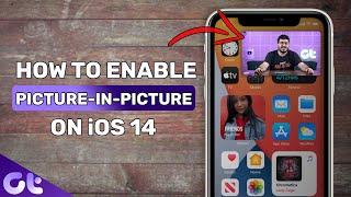 How to Enable Picture-in-Picture Mode on iOS 14 | Use PiP for YouTube on iOS 14 | Guiding Tech