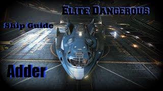 Elite Dangerous: Adder - Ship Guide (PC, Xbox One, Mac)