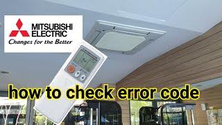 Mitsubishi Electric | How to check error code using wireless remote controller