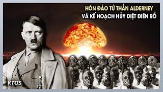 Vạch Trần Kế Hoạch Hủy Diệt ĐIÊN RỒ Của Trùm Phát Xít Hitler Trên Hòn Đảo Tử Thần