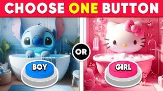 Choose One Button! BOY or GIRL Edition  Daily Quiz