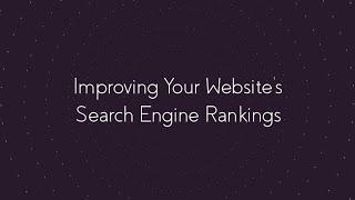 How Can I Improve My Website’s Search Engine Rankings?