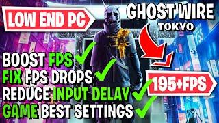  Ghostwire: Tokyo Increase Performance, FPS Boost, Fix FPS Drops, Fix Lag | BEST SETTINGS For PC