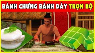 Cổ Tích 2022 Mới NhấtSỰ TÍCH BÁNH CHƯNG BÁNH DÀY Trọn BộPhim Hoạt Hình 3D Việt Nam FULL Hay THVL