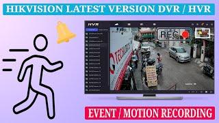 How to Configure Motion Detection Recording on the Latest Version of Hikvision HVR or DVR