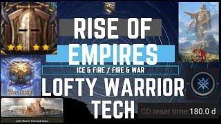 Lofty Warrior Tech - Rise Of Empires Ice & Fire