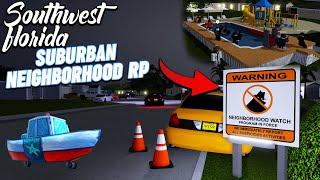 (CUSTOM NEIGHBORHOOD) SUBURBAN NEIGHBORHOOD ROLEPLAY!!! || ROBLOX - Southwest Florida Roleplay