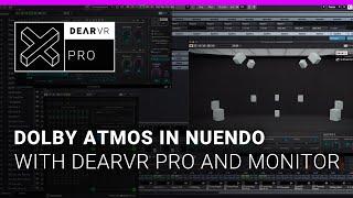 dearVR PRO - Create cutting edge immersive audio with Dolby Atmos in Cubase & Nuendo