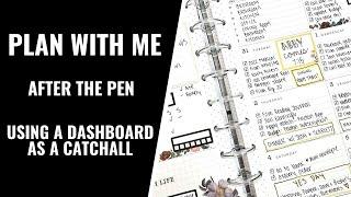 AFTER THE PEN | USING A DASHBOARD AS A CATCHALL