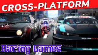 10 Best Cross Platform Racing Games 2023