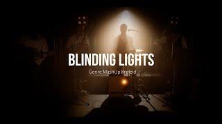 Blinding Lights - Genre MashUp Krefeld