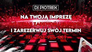 Klubowa Składanka 2024 Hit Za Hitem DJ Piotrek