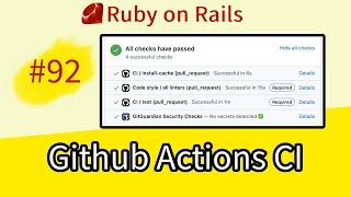 Ruby on Rails #92 Github Actions CI (run Tests, Rubocop, Erblint)