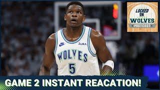 Locked On Wolves POSTCAST: T-Wolves UNRAVEL In Crunch Time, Blow 18-Point Lead In Game 2