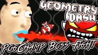 Geometry Dash | POGCHAMP BOSS FIGHT by Jeyzor ~ KAPPA SEQUEL!