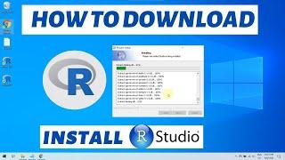 How to download R and install Rstudio on Windows 10 2021