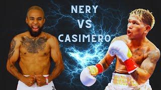 John Riel Casimero vs Luis Nery | Who is Better and Who will win?