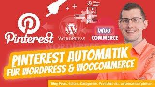 WordPress Pinterest Plugin Automatik + WooCommerce Pinterest für Produkte (All in One Lösung)
