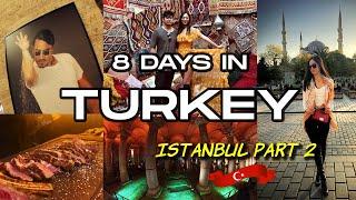 TURKEY TRAVEL - ISTANBUL DAY 2 - 8 DAYS IN TURKEY